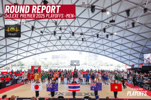RECAP】3×3.EXE PREMIER 2025 PLAYOFFS – MEN / OSAKA