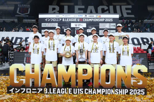 「インフロニア B.LEAGUE U15 CHAMPIONSHIP 2026」開催…昨年初優勝を果たした琉球U15など51チームが参加